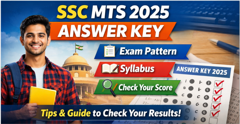 SSC MTS 2025 Answer Key: Check Scores & Exam Details
